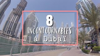 8 ENDROITS INCONTOURNABLES À VISITER À DUBAI  GUIDE VOYAGE [upl. by Avra]