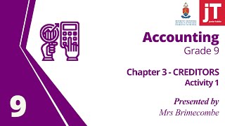 Gr 9  Accounting  Chapter 3  Creditors  Activity 1 [upl. by Slemmer758]