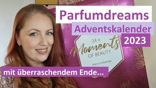 Parfumdreams Adventskalender 2023 ✨ UNBOXING mit Überraschung am Ende 🤩 24 x Moments of Beauty [upl. by Chang]