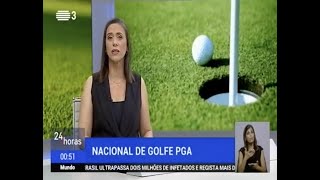 Nacional de Golfe PGA  RTP 3  24 Horas [upl. by Naples]