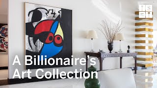 Lessons from the Art Collection of a Billionaire Businessman [upl. by Yadsendew787]