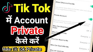 How To Make Your Account Private On Tik Tok  2020  Tik Tok par Privacy kaise lagaye  privacy [upl. by Rats]