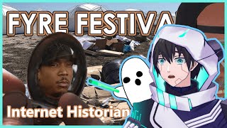 VTuber Reacts to Internet Historian The Failure of Fyre Festival [upl. by Armallas]