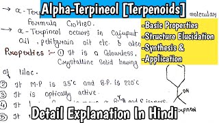 Alpha Terpineols Terpenoids  Natural Product Basic Properties Structure Elucidation amp Synthesis [upl. by Anjanette]