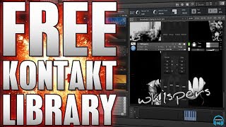 FREE KONTAKT LIBRARY  WAVESFACTORY Whispers 👻💀 [upl. by Warfold]