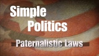 Paternalistic Laws [upl. by Amie399]