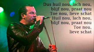 JURK  Huil Nou lyrics [upl. by January]