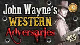 John Wayne Western Adversaries [upl. by Ynoffit]