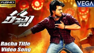 Ram Charans Racha Movie Songs  Racha Title Full HD Video Song [upl. by Ekoorb]