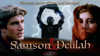 Samson amp Delilah  Full Movie  Max von Sydow  Belinda Bauer  Stephen Macht  José Ferrer [upl. by Harutek]