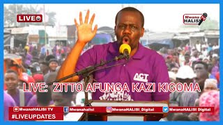 🔴LIVE ZITTO AFUNGA KAZI KIGOMA MJINI  AMALIZA ZIARA KIBABE  AKEMEA UTEKAJI [upl. by Liponis249]