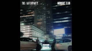 The AfterParty  MIDNIGHT CLUB featuring KawaiiSteez [upl. by Tehc]