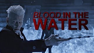 Gellert Grindelwald  Blood in the Water [upl. by Scheld]