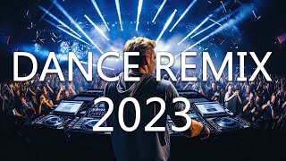 DANCE PARTY SONGS 2023  Mashups amp Remixes Of Popular Songs  DJ Remix Club Music Dance Mix 2023 [upl. by Ahseer]