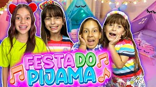 FESTA DO PIJAMA Laurinha e Helena  Ft Maria Clara MC Divertida e Jessica Sousa [upl. by Rist36]