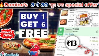 Buy 1 pizza amp Get 6 pizza🆓🆓🆓🥳Dominos pizza offerDominos pizza offers for todaydominos coupon co [upl. by Anoi612]