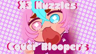 X3 nuzzles song cover bloopers Preview [upl. by Eleinad]