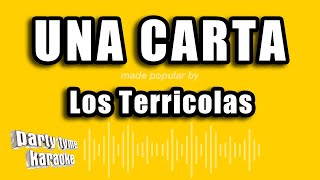 Los Terricolas  Una Carta Versión Karaoke [upl. by Tcideneb]