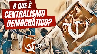 O que é centralismodemocrático Teses leninistas [upl. by Nuriel]