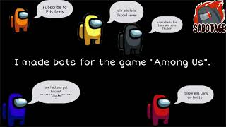 I made bots for the game quotAmong Usquot [upl. by Adnilemreh153]