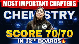 Class 12th Chemistry Most Important Topics Chapter Wise  बस इतना पढ़लो 🔥🔥 [upl. by Ggerk]