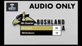 Bushland Falcons vs Whitesboro radio only [upl. by Leimaj]