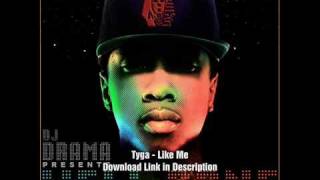 tyga  like me lyrics new [upl. by Annmarie]