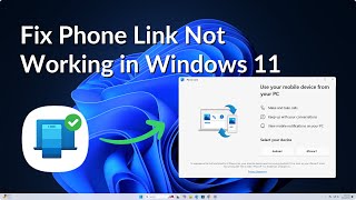 How to Fix Phone Link Not Working in Windows 11 [upl. by Enidaj953]