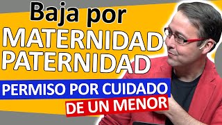 👨‍👨‍👧📆 Baja por MATERNIDAD o paternidad ¿Cuánto dura condiciones prestación asesoría LABORAL [upl. by Stalder]