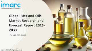 Fats and Oils Market Top Companies Investment Trend Growth amp Innovation Trends 202533 [upl. by Zarla]