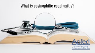 What is Eosinophilic Esophagitis [upl. by Eruza]