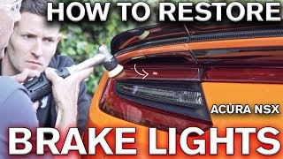 How to Restore Scratched Tail Light Lens Acura NSX [upl. by Neirual]