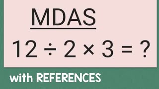 MDAS 12 ÷ 2 × 3 [upl. by Ninel982]