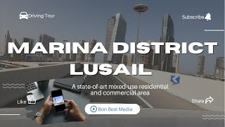 4K Relaxing Drive at the Newest City in Qatar Lusail Marina [upl. by Nairahcaz]