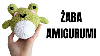 Żaba amigurumi Szydełkowana maskotka dla początkujących Kurs i wzór [upl. by Lombard]