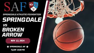 2024 High School Basketball  AAA Benefit Game  Springdale vs Broken Arrow [upl. by Salkcin]