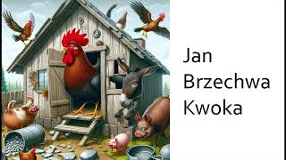 Jan Brzechwa  Kwoka 2 [upl. by Marietta382]