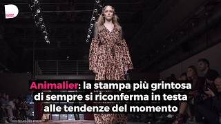 Tendenza animalier capi e accessori per lautunno inverno 2018 [upl. by Haynor]