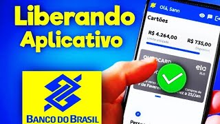 Como habilitar acesso ao aplicativo do banco do brasil  liberar aplicativo BB ourocard [upl. by Wanonah]