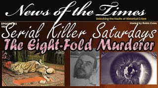 The Eight Fold Murderer  German Serial Killer [upl. by Berfield986]