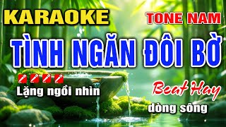 Karaoke Tình Ngăn Đôi Bờ Nhạc Sống Tone Nam Dễ Hát I Karaoke Lâm Hiền [upl. by Naleek]