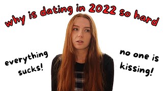 everything wrong with casual dating and hookup culture in 2022 [upl. by Wendall]