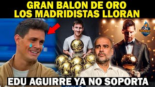 🔴GRAN BALON DE ORO quotMESSIquot REVIENTA REDES SOCIALES Madridistas LLORAN Leo Les TAPA la BOCA [upl. by Leerzej]