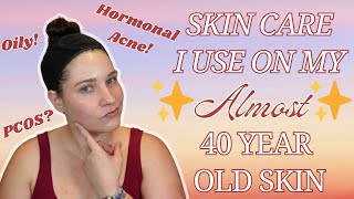 Skin Care For My ✨Almost✨ 40 Year Old Skin [upl. by Ishii]