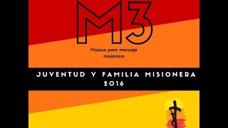 Alma Misionera M3 feat Fernanda Campuzano Juventud y Familia Misionera 2016 [upl. by Jaala839]