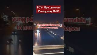 POV LYRICS NA PARANG MAY MALI lyrics mali shorts short [upl. by Eilitan]