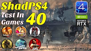 ShadPS4  Test In 40 Games  PS4 Emulator On PC [upl. by Henn]