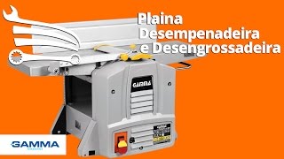 Plaina Desempenadeira e Desengrossadeira 8 Pol 1500W G684BR GAMMA  Loja do Mecânico [upl. by Yup]