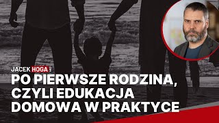 Po pierwsze rodzina czyli edukacja domowa w praktyce [upl. by Krefetz782]