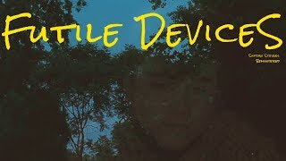 Sufjan Stevens Remaster  Futile Devices  lyrics [upl. by Hans]